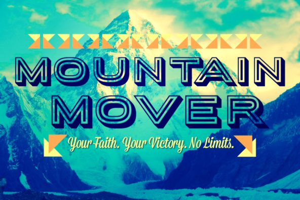 Mountain Mover Faith Series